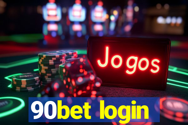 90bet login